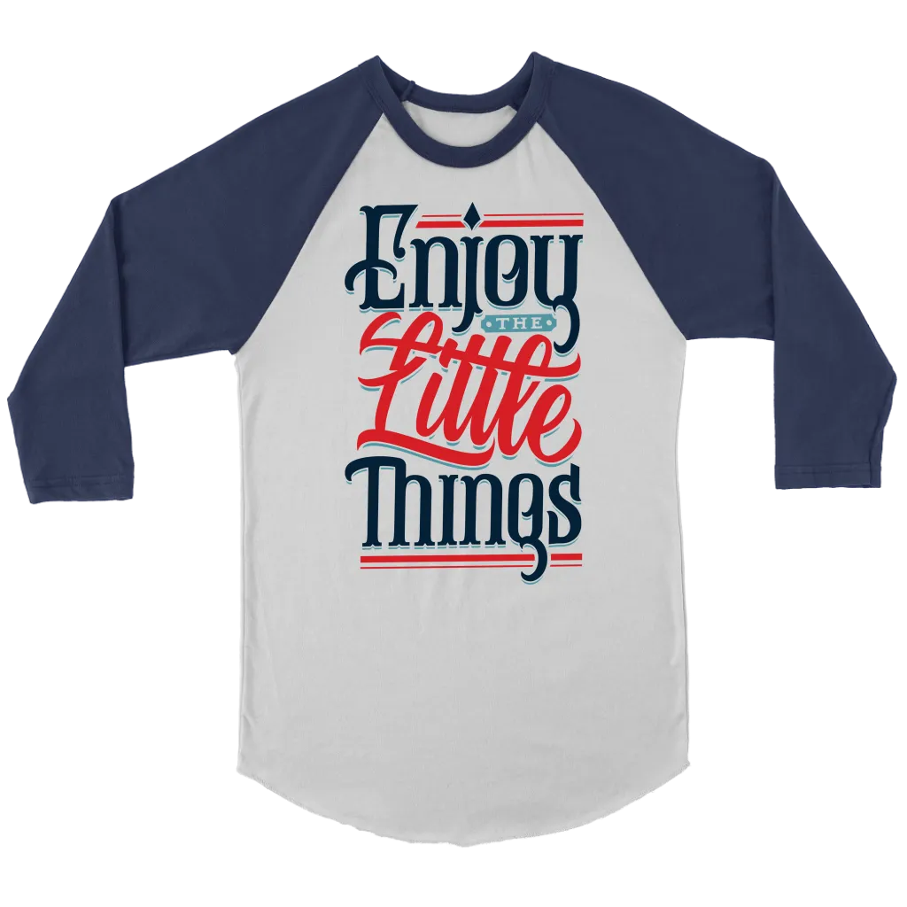 Enjoy The Little Things | Men's