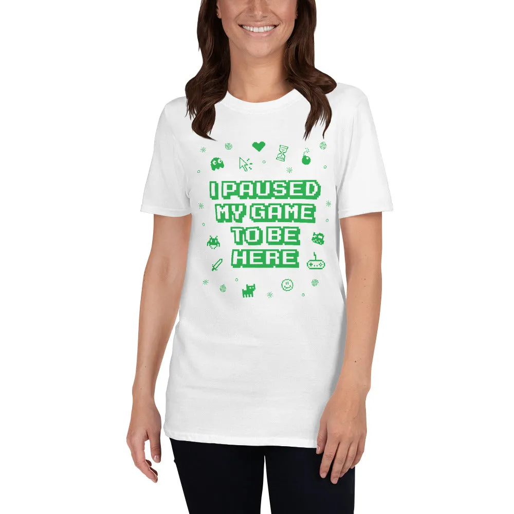 I Paused My Game Classic T-Shirt